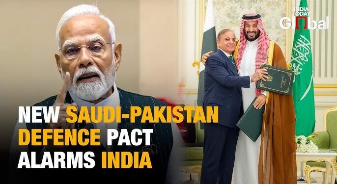 Pakistan-Saudi Arabia Defence Pact Raises Alarm in India